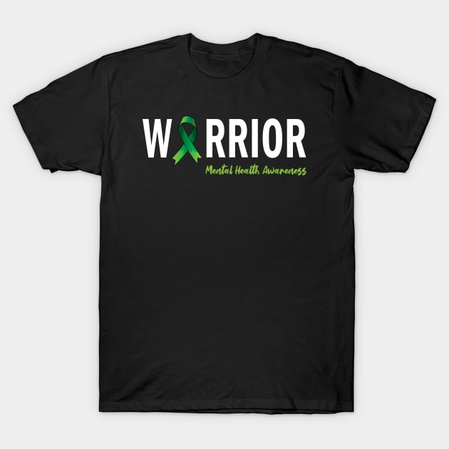 Mental Health Awareness Warrior T-Shirt by ArticArtac